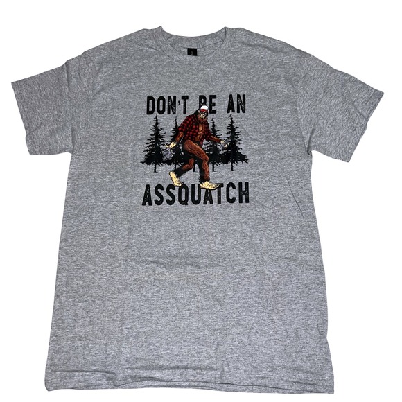 Don't Be An Assquatch Bigfoot T-Shirt Sport Gray Size Medium NEW - Picture 2 of 6